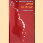 Zomaar een glimlach. Chinese zenmeditatie door Ernst Verwaal e.a.