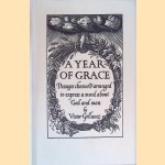 A Year of Grace: Passages Chosen & Arranged to Express a Mood about God and Man
Victor Gollancz
€ 11,00