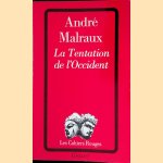 La Tentation De l'Occident
André Malraux
€ 6,00 La Tentation De l'Occident
André Malraux
€ 6,00