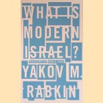 What is Modern Israel?
Yakov M. Rabkin
€ 12,50 What is Modern Israel?
Yakov M. Rabkin
€ 12,50
