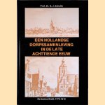Een Hollandse dorpssamenleving in de late 18e eeuw. De banne Graft 1770-1810
G.J. Schutte
€ 8,00 Een Hollandse dorpssamenleving in de late 18e eeuw. De banne Graft 1770-1810
G.J. Schutte
€ 8,00