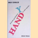 Handy. Dreizehn Geschichten in alter Manier
Ingo Schulze
€ 6,00 Handy. Dreizehn Geschichten in alter Manier
Ingo Schulze
€ 6,00