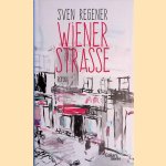 Wiener Straße: Roman
Sven Regener
€ 8,00 Wiener Straße: Roman
Sven Regener
€ 8,00