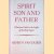 Spirit son and father. Christian faith in the light of the Holy Spirit
Henry P. van Dusen
€ 10,00 Spirit son and father. Christian faith in the light of the Holy Spirit
Henry P. van Dusen
€ 10,00
