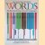 Words. An illustrated history of western languages
Victor Stevenson
€ 8,00 Words. An illustrated history of western languages
Victor Stevenson
€ 8,00