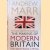 The Making Of Modern Britain. From Queen Victoria to V.E. Day
Andrew Marr
€ 7,00