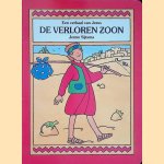 De verloren zoon. Een verhaal over Jezus
Jenno Sijtsma
€ 5,00 De verloren zoon. Een verhaal over Jezus
Jenno Sijtsma
€ 5,00