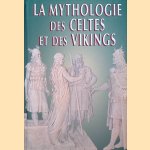 La mythologie des Celtes et des Vikings
Thierry Bordas
€ 10,00 La mythologie des Celtes et des Vikings
Thierry Bordas
€ 10,00