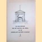 De geschiedenis van het kasteel van Breda en de Koninklijke Militaire Academie
H.J. Wolf
€ 8,00 De geschiedenis van het kasteel van Breda en de Koninklijke Militaire Academie
H.J. Wolf
€ 8,00