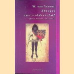 Spiegel van ridderschap. Heraut Gelre en zijn ereredes
Wim van Anrooij
€ 15.00