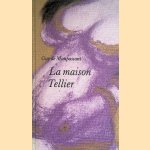 La maison Tellier
Guy de Maupassant e.a.
€ 30,00 La maison Tellier
Guy de Maupassant e.a.
€ 30,00