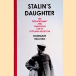 Stalin's Daughter: The Extraordinary and Tumultuous Life of Svetlana Alliluyeva
Rosemary Sullivan
€ 20,00 Stalin's Daughter: The Extraordinary and Tumultuous Life of Svetlana Alliluyeva
Rosemary Sullivan
€ 20,00