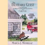 The Inevitable Guest: A Survival Guide to Being Company and Having Company on Cape Cod *SIGNED*
Marcia J. Monbleau
€ 12,50 The Inevitable Guest: A Survival Guide to Being Company and Having Company on Cape Cod *SIGNED*
Marcia J. Monbleau
€ 12,50