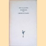Snikken en grimlachjes
Piet Paaltjens
€ 6,00