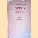 Horror Coeli en andere gedichten
Willem Frederik Hermans
€ 10,00 Horror Coeli en andere gedichten
Willem Frederik Hermans
€ 10,00
