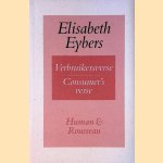 Verbruikersverse / Consumer's Verse
Elisabeth Eybers
€ 15,00 Verbruikersverse / Consumer's Verse
Elisabeth Eybers
€ 15,00