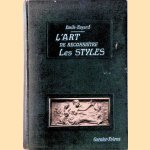 L'Art de Reconnaitre Les Styles
Emile Bayard
€ 10,00 L'Art de Reconnaitre Les Styles
Emile Bayard
€ 10,00