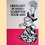 De Heraldiek in de Handschriften vóór 1600. Catalogus
C. van den Bergen-Pantens
€ 8,00 De Heraldiek in de Handschriften vóór 1600. Catalogus
C. van den Bergen-Pantens
€ 8,00
