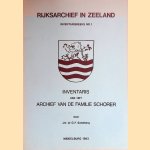 Inventaris van het familiearchief Schorer 1577-1983
G.F. Sandberg
€ 25,00 Inventaris van het familiearchief Schorer 1577-1983
G.F. Sandberg
€ 25,00