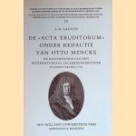 De Acta Eruditorum onder redactie van Otto Mencke (1644-1707). De geschiedenis van een internationaal geleerdenperiodiek tussen 1682 en 1707
A.H. Laeven
€ 10,00 De Acta Eruditorum onder redactie van Otto Mencke (1644-1707). De geschiedenis van een internationaal geleerdenperiodiek tussen 1682 en 1707
A.H. Laeven
€ 10,00