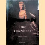 L'âme cistercienne
Olivier Martel e.a.
€ 11,00 L'âme cistercienne
Olivier Martel e.a.
€ 11,00