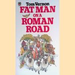 Fat Man on a Roman Road
Tom Vernon
€ 10,00