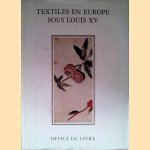 Textiles en Europe sous Louis XV. Les plus beaux spécimens de la collection Richelieu
R.-A. Weigert
€ 45,00 Textiles en Europe sous Louis XV. Les plus beaux spécimens de la collection Richelieu
R.-A. Weigert
€ 45,00