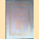 Gedenkboek voor Nederlandsch-Indië ter gelegenheid van het regeeringsjubileum van H.M.de Koningin 1898-1923
L.F. van Gent e.a.
€ 25,00 Gedenkboek voor Nederlandsch-Indië ter gelegenheid van het regeeringsjubileum van H.M.de Koningin 1898-1923
L.F. van Gent e.a.
€ 25,00