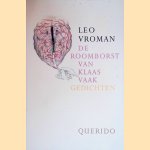 De roomborst van Klaas Vaak: gedichten
Leo Vroman
€ 6,00