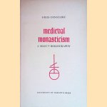 Medieval monasticism. A select bibliography
Giles Constable
€ 8.00
