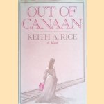Out of Canaan. A Novel
Keith A. Rice
€ 10,00