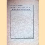 Bandjarmasin en de Compagnie in de tweede helft der 18de eeuw
Johannes Cornelis Noorlander
€ 45,00 Bandjarmasin en de Compagnie in de tweede helft der 18de eeuw
Johannes Cornelis Noorlander
€ 45,00