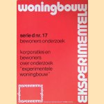 Exsperimentele woningbouw. Serie d nr. 17. Bewoners onderzoek. Korporaties en bewoners over onderzoek "Experimentele woningbouw"
diverse auteurs
€ 8,00 Exsperimentele woningbouw. Serie d nr. 17. Bewoners onderzoek. Korporaties en bewoners over onderzoek "Experimentele woningbouw"
diverse auteurs
€ 8,00