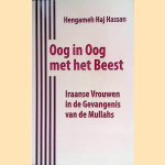 Oog in oog met het beest. Iraanse vrouwen in de Gevangenis van de Mullahs
Hengameh Haj Hassan
€ 10,00 Oog in oog met het beest. Iraanse vrouwen in de Gevangenis van de Mullahs
Hengameh Haj Hassan
€ 10,00