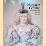 Mantegna to Cezanne: Master Drawings from the Courtauld
William Bradford e.a.
€ 10,00 Mantegna to Cezanne: Master Drawings from the Courtauld
William Bradford e.a.
€ 10,00