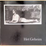 Het geheim. Duitse schilderkunst van allegorie en symboliek 1870-1900 door H.W. van Os e.a.