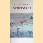 Bedevaart *GESIGNEERD*
C.O. Jellema e.a.
€ 25,00