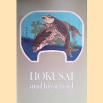 Japanese prints III: Hokusai and his school. Japanese prints c. 1800-1840 door Charlotte - a.o. Rappard-Boon