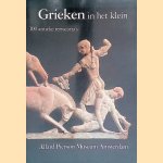 Grieken in het klein. 100 antieke terracotta's
Robert A. Lunsingh Scheurleer
€ 6,00 Grieken in het klein. 100 antieke terracotta's
Robert A. Lunsingh Scheurleer
€ 6,00
