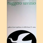 Ruggero Savinio dal 18 maggio al 12 giugno 1973 door Roberto Tassi