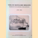 Vergane glorie herleefd. Hoogtepunten uit de Nederlandse scheepsvaarthistorie 1920-1960
H. Boomsma
€ 8,00