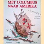 Met Colombus naar Amerika
Gian Paolo Cesarani e.a.
12,50 €
