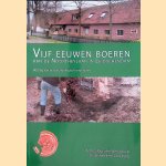 Vijf eeuwen boeren aan de Noortheylaan in Leidschendam. Verslag van een archeologisch onderzoek
Wim van Horssen
€ 20,00