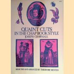Pictorial Archive of Quaint Woodcuts in the Chap Book Style
Joseph Crawhall
€ 10,00 Pictorial Archive of Quaint Woodcuts in the Chap Book Style
Joseph Crawhall
€ 10,00