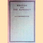 Writing and the Alphabet
A.C. Moorhouse
€ 8,00 Writing and the Alphabet
A.C. Moorhouse
€ 8,00