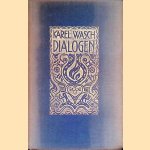 Dialogen door Karel Wasch
