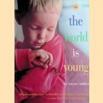 The world is young door Wayne Miller