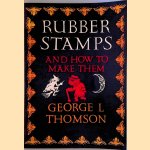 Rubber Stamps and How to Make Them
George L. Thomson
€ 8,00 Rubber Stamps and How to Make Them
George L. Thomson
€ 8,00
