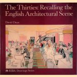 The Thirties: Recalling the English Architectural Scene
David Dean
€ 8,00 The Thirties: Recalling the English Architectural Scene
David Dean
€ 8,00