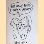 The only thing I think about is
Wolinski
€ 10,00 The only thing I think about is
Wolinski
€ 10,00